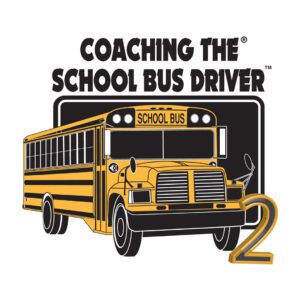 Coaching The School Bus Driver 2 - Instructors Kit