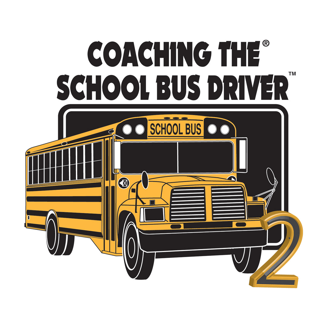 Coaching The School Bus Driver 2 - Instructors Kit